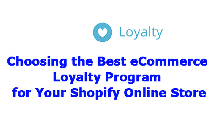 Choosing the best ecommerce loyalty program for your Shopify online ...