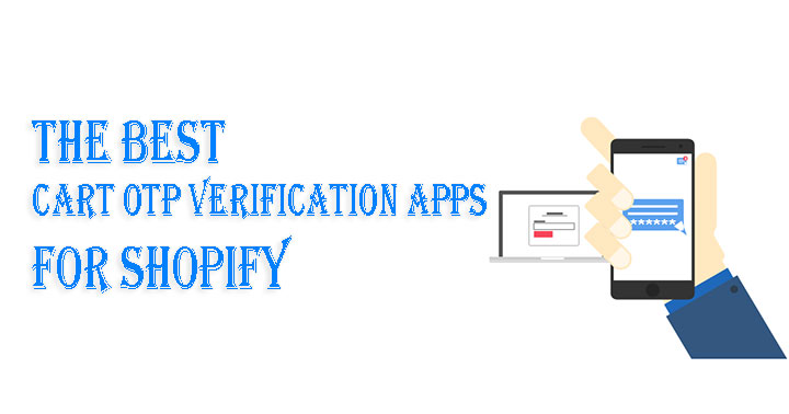 The best Cart OTP Verification Apps for Shopify - Hura Tips