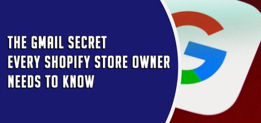 The Gmail Secret Every Shopify Store Owner Needs to Know